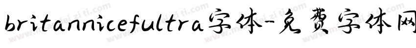 britannicefultra字体字体转换