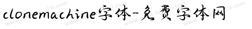 clonemachine字体字体转换