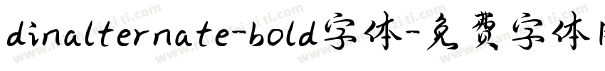 dinalternate-bold字体字体转换