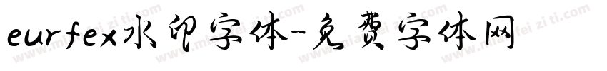 eurfex水印字体字体转换