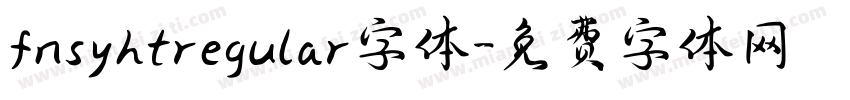 fnsyhtregular字体字体转换