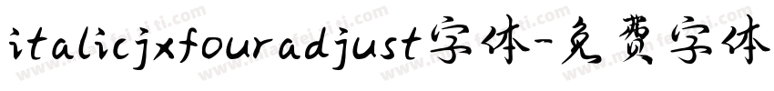 italicjxfouradjust字体字体转换