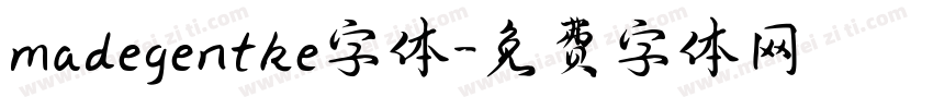 madegentke字体字体转换