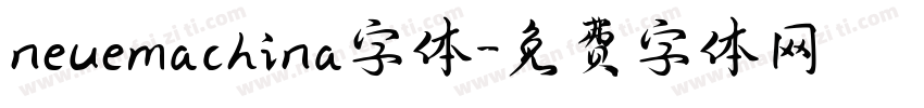 neuemachina字体字体转换