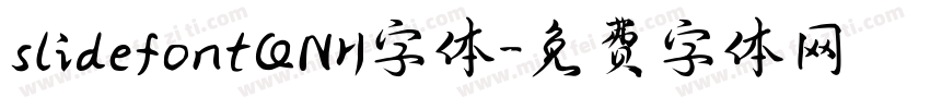 slidefontQNH字体字体转换