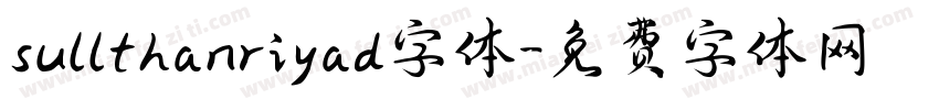 sullthanriyad字体字体转换