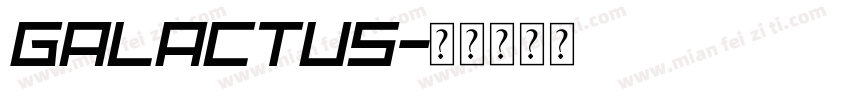 Galactus字体转换