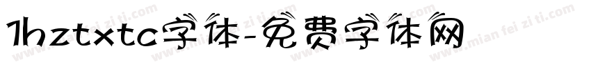 1hztxtc字体字体转换