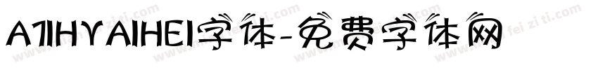 A1IHYAIHEI字体字体转换