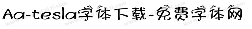 Aa-tesla字体下载字体转换