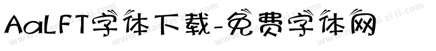 AaLFT字体下载字体转换
