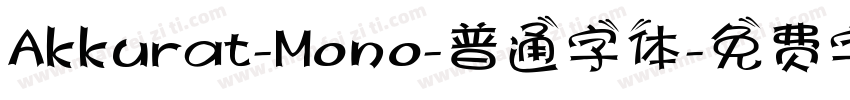 Akkurat-Mono-普通字体字体转换