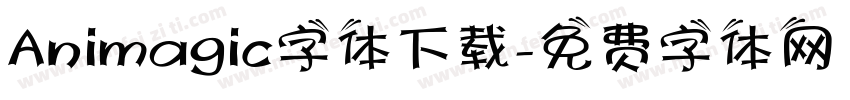 Animagic字体下载字体转换