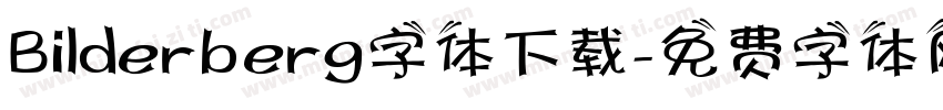 Bilderberg字体下载字体转换