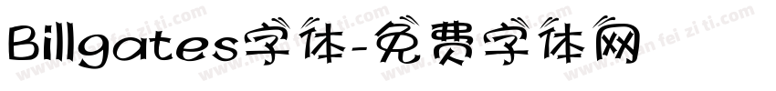 Billgates字体字体转换