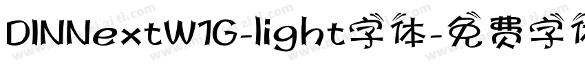 DINNextW1G-light字体字体转换