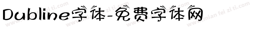 Dubline字体字体转换