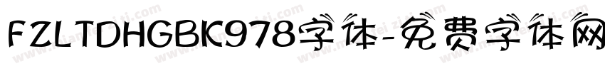 FZLTDHGBK978字体字体转换