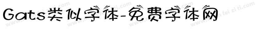 Gats类似字体字体转换