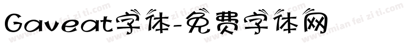 Gaveat字体字体转换