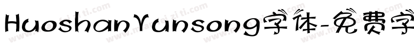 HuoshanYunsong字体字体转换