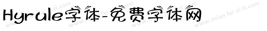 Hyrule字体字体转换