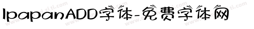 IpapanADD字体字体转换