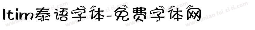Itim泰语字体字体转换