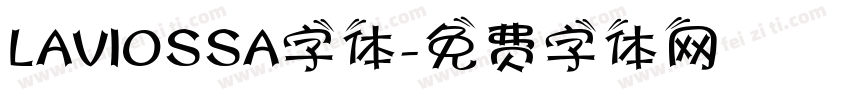 LAVIOSSA字体字体转换