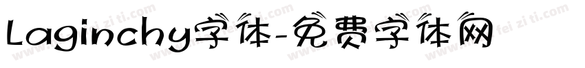Laginchy字体字体转换