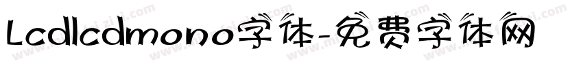 Lcdlcdmono字体字体转换