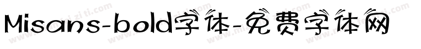 Misans-bold字体字体转换