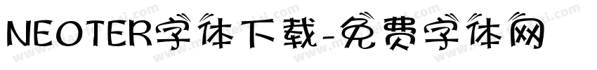 NEOTER字体下载字体转换
