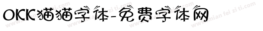 OKK猫猫字体字体转换