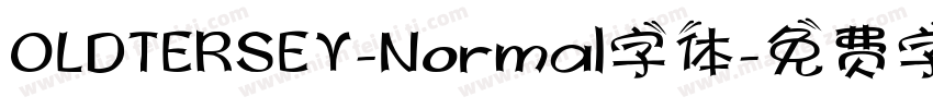 OLDTERSEY-Normal字体字体转换