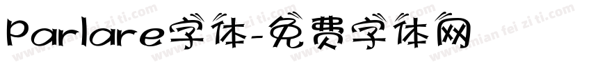 Parlare字体字体转换