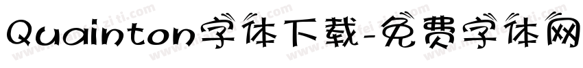 Quainton字体下载字体转换