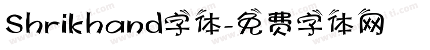 Shrikhand字体字体转换