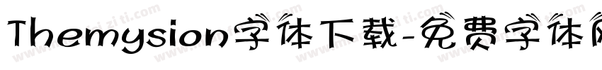 Themysion字体下载字体转换