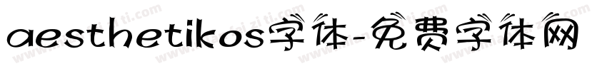aesthetikos字体字体转换