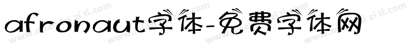 afronaut字体字体转换