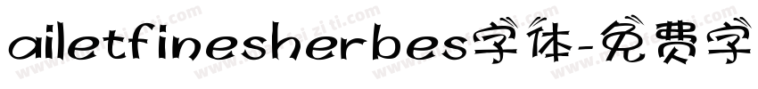 ailetfinesherbes字体字体转换