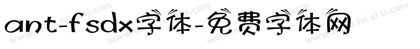 ant-fsdx字体字体转换