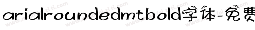 arialroundedmtbold字体字体转换