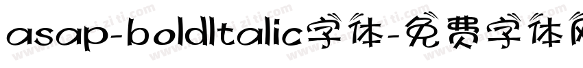 asap-boldltalic字体字体转换