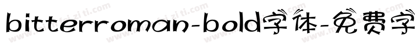 bitterroman-bold字体字体转换