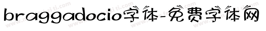 braggadocio字体字体转换