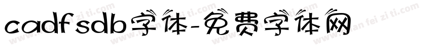 cadfsdb字体字体转换