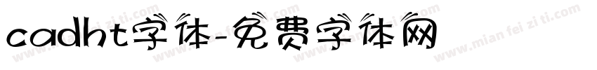 cadht字体字体转换