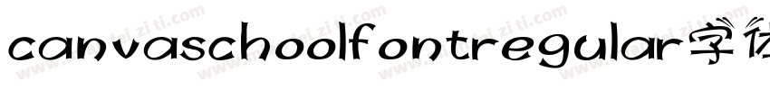 canvaschoolfontregular字体字体转换